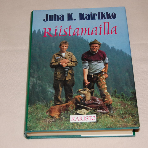 Juha K. Kairikko Riistamailla